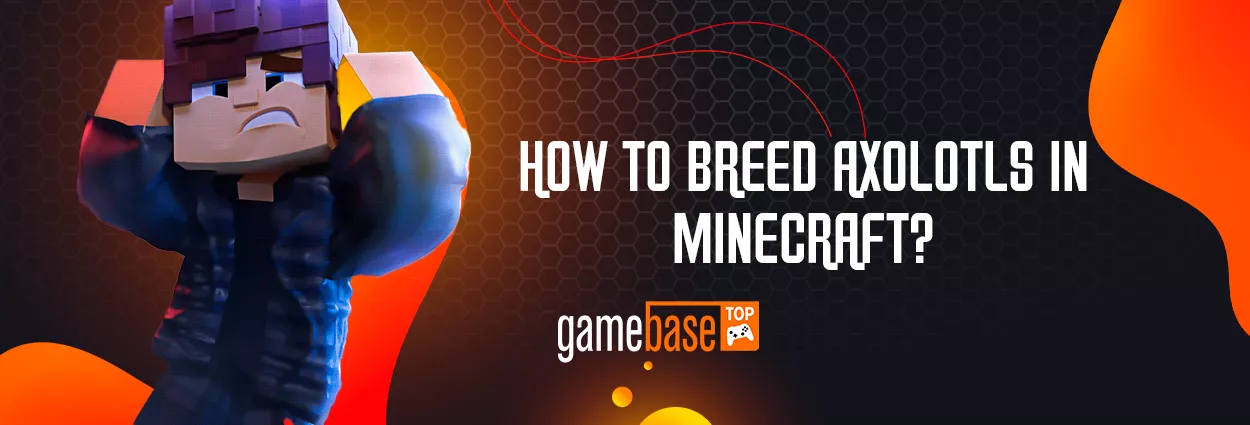 Как разводить аксолотлей в Minecraft?